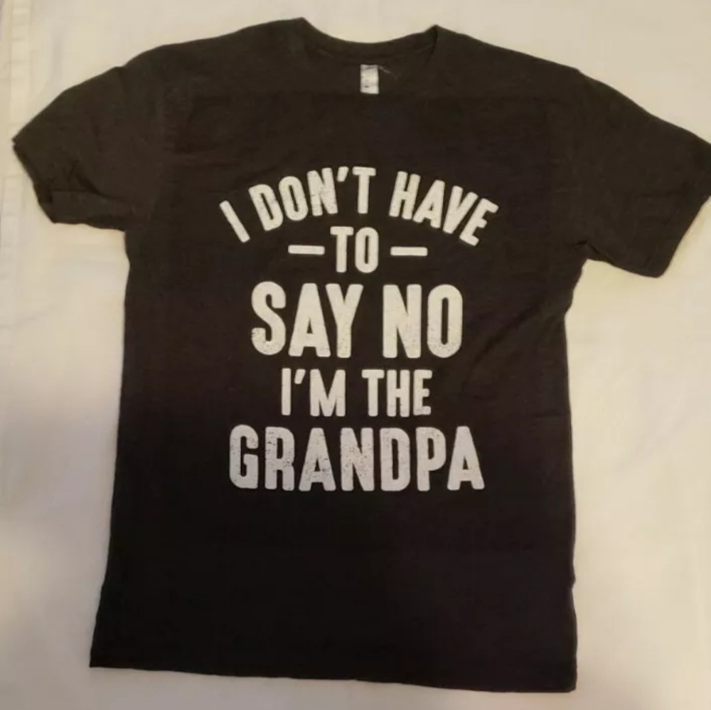 Mens Graphic Tee- I Don't Have To Say No I'm The Grandpa - Sz M Gray. No brand.